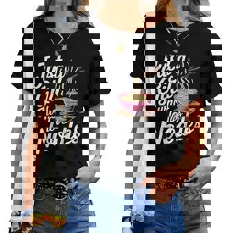 Just A Girl Who Loves Noodles You Love Ramen Noodles Girls Women T-shirt | Mazezy