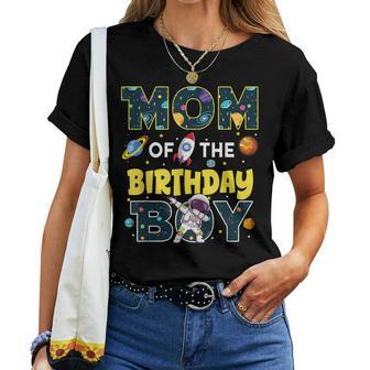 Mom Of The Birthday Boy Astronaut Family Space Planets Women T-shirt - Thegiftio