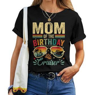 Mom Of The Birthday Cruiser Sunglasses Cruise Vintage Women T-shirt - Thegiftio UK