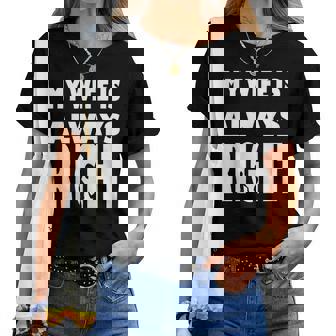 My Wife Is Always Right T For Good Husband レディースTシャツ - Kawaiitshirt