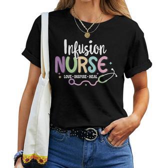 Nursing For Nurses Week Infusion Nurse Matching Certified Registered Nurse Infusion Women T-shirt - Thegiftio UK