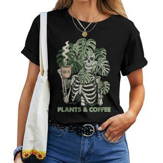 Plants And Coffee Skeleton Gardening Plant Lover Women T-shirt - Thegiftio UK