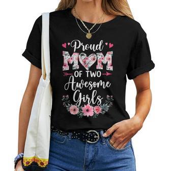 Proud Mom Of Two Awesome Girls 2 Daughters Mother's Day Women T-shirt - Thegiftio UK
