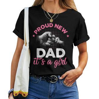 Proud New Dad It's A Girl Promoted To Daddy Women T-shirt - Thegiftio UK