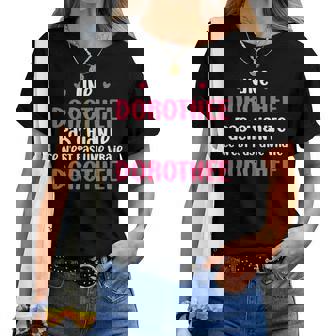 Une Dorothee Pas Chiante Ce N'est Pas Uneraie Dorothée T-shirt femme - Cadeauxyz