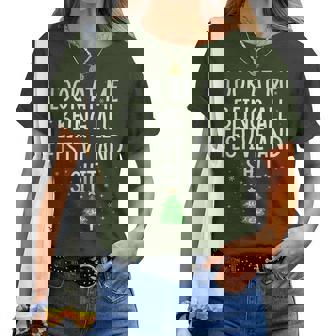 Festive Christmas Holiday Humor For Women Women T-shirt | Seseable UK