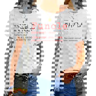 Funcle Definition Divertido Regalo De Broma Para Tío Camiseta de mujer - Regaloses