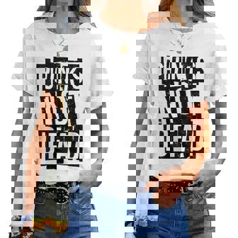 Punks Not Dead -Intage Grunge Punk Is Not Dead Rock T-shirt femme - Cadeauxyz