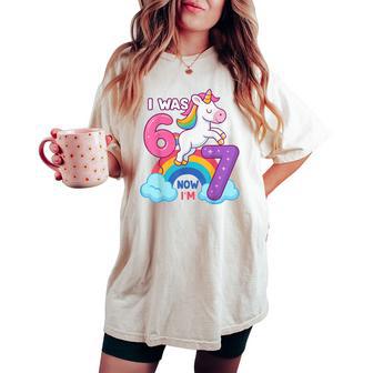 I Was 6 Now I'm 7 Unicorn 7Th Birthday Girl Party Women's Oversized Comfort T-shirt - Thegiftio UK