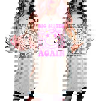 Big Sister Again Retro Groovy Big Sister Girls Toddlers Women's Oversized Comfort T-shirt - Monsterry