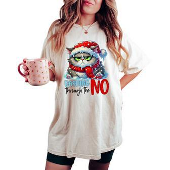 Dashing Through The No Sarcastic Christmas Cat Lover Women Women's Oversized Comfort T-shirt | Mazezy