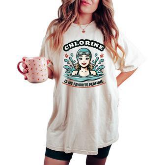 Female Swimmer Chlorine Is My Perfume Swimming Girls Women's Oversized Comfort T-shirt - Thegiftio UK