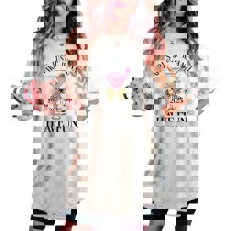 Girl's Trip 2025 Drinking Party Girls Just Wanna Have Fun Women's Oversized Comfort T-shirt | Seseable UK