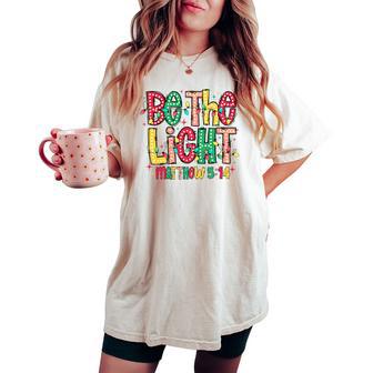 Be The Light Christian Christmas Women's Oversized Comfort T-shirt - Thegiftio UK