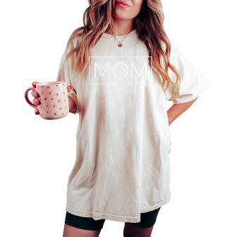 Mom Est 2026 Expect Baby 2026 Mother 2026 New Mom 2026 Women's Oversized Comfort T-shirt | Mazezy