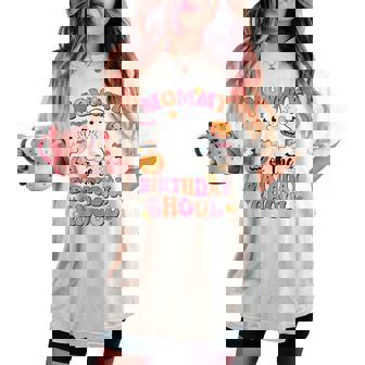 Mommy Of The Birthday Ghoul Halloween Bday Boys Girls Ghost Women's Oversized Comfort T-shirt | Mazezy