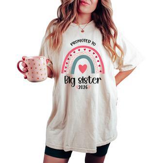 Promoted Big Sister 2026 Big Sister Announcement Women's Oversized Comfort T-shirt - Monsterry