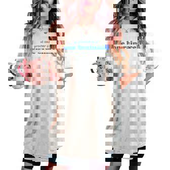 Proud Owner Of One Braincell Sarcastic Humor Quote Women's Oversized Comfort T-shirt | Mazezy