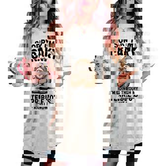 Sorry I'm Cranky Terrible 70'S Sloth Retro Women's Oversized Comfort T-shirt | Seseable FR