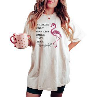 Wrinkles Only Go Where Smiles Have Been Flamingo Women Women's Oversized Comfort T-shirt - Thegiftio UK