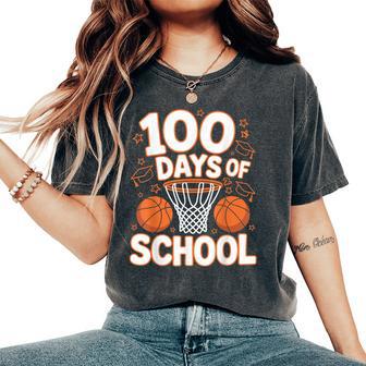 100Th Day Of School Teacher Basketball 100 Days Of School Women's Oversized Comfort T-Shirt - Thegiftio UK