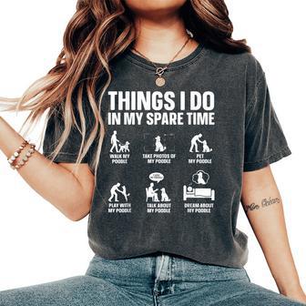 Best Standard Poodle For Dog Poodle Lover Women's Oversized Comfort T-Shirt - Thegiftio UK
