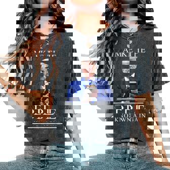 Make The Bible Known Again – President Trump Christian Women's Oversized Comfort T-Shirt | Mazezy