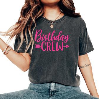 Birthday Crew Pink Girls Matching Group Birthday Party Women's Oversized Comfort T-Shirt - Thegiftio UK