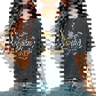 Birthday Queen B-Day Party Happy Birthday Girls Women Women's Oversized Comfort T-Shirt | Seseable UK