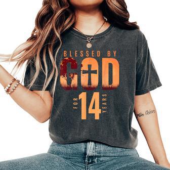 Blessed By God For 14 Years 14Th Birthday Religious Theme Women's Oversized Comfort T-Shirt - Thegiftio UK