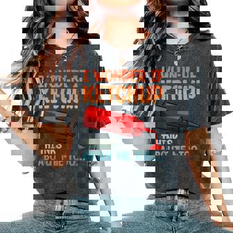 Cool Ketchup For Catsup Sauce Ketchup Lover Women's Oversized Comfort T-Shirt | Seseable FR