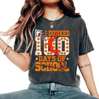 I Dunked 100 Days Of School Basketball 100Th Day Teacher Boy Women's Oversized Comfort T-Shirt | Seseable FR