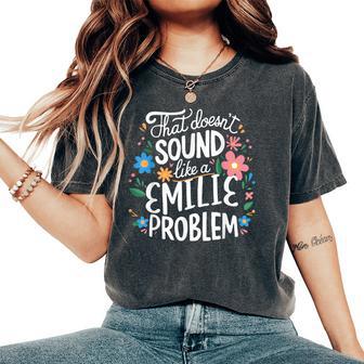 Emilie Personalized Cute Girls Emilie Name Women's Oversized Comfort T-Shirt | Mazezy