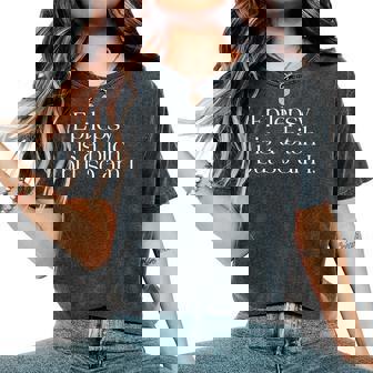 Epilepsy Is A Bitch But So Am I Sarcasm Women Women's Oversized Comfort T-Shirt | Mazezy