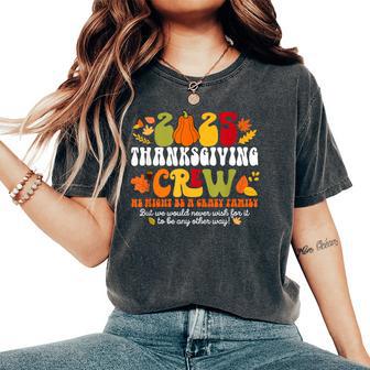 Fall Autumn 2025 Crazy Family Matching Thanksgiving Crew Women's Oversized Comfort T-Shirt - Thegiftio UK
