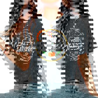 Family Thanksgiving 2025 Turkey Thankful Fall Autumn Women's Oversized Comfort T-Shirt | Mazezy