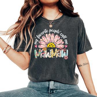 My Favorite People Call Me Mawmaw Girly Women Women's Oversized Comfort T-Shirt - Thegiftio UK