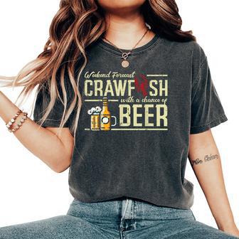 Weekend Forecast Crawfish Beer Crayfish Dad Women Women's Oversized Comfort T-Shirt - Thegiftio UK