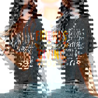 Friendsgiving Squad 2025 Matching Fall Thanksgiving Friends Women's Oversized Comfort T-Shirt - Monsterry