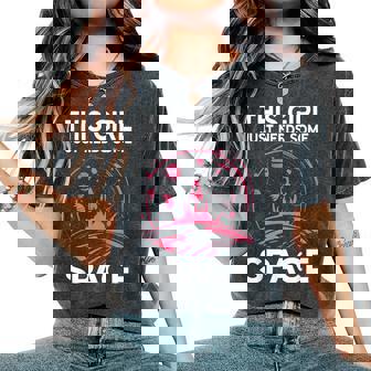 This Girl Just Needs Some Space Astronomy Women's Oversized Comfort T-Shirt - Thegiftio