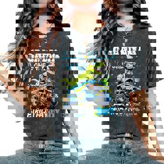 Grandma Of The Birthday Boy Monster Truck Dinosaur Party Women's Oversized Comfort T-Shirt | Seseable UK