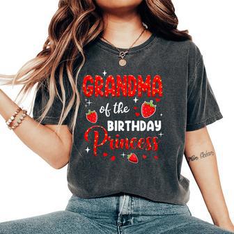 Grandma Of The Birthday Princess Strawberry Theme Bday Party Women's Oversized Comfort T-Shirt - Thegiftio UK