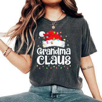 Grandma Claus Matching Family Christmas Xmas Pajamas Women's Oversized Comfort T-Shirt - Monsterry