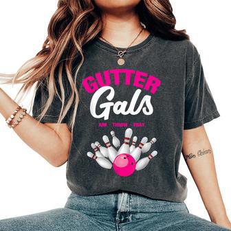 Gutter Gals Bowling Team Name Girls Women's Oversized Comfort T-Shirt - Thegiftio UK