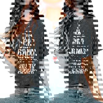 I'm A Great Grandma What Youruperpower T-shirt comoda oversize da donna - Novitaregali