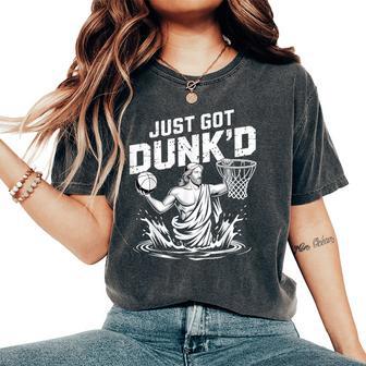 Just Got Dunk'd Jesus Basketball Baptism Christian Baptized Women's Oversized Comfort T-Shirt - Thegiftio UK