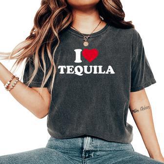 I Love Heart Tequila Lover Drinker Drinking Alcohol Women's Oversized Comfort T-Shirt - Thegiftio UK