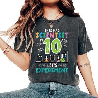 Mad Scientist Is 10 Lets Experiment 10Th Birthday Boys Girls Women's Oversized Comfort T-Shirt - Thegiftio UK