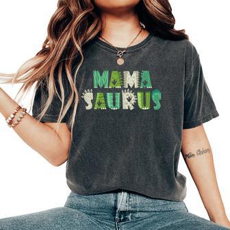 Mamasaurus T Rex Dinosaur Mama Saurus Mom Family Matching Women's Oversized Comfort T-Shirt - Thegiftio UK