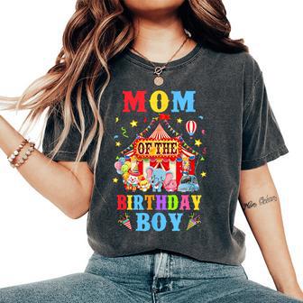 Mom Of The Birthday For Boy Circus Carnival Theme Party Women's Oversized Comfort T-Shirt - Thegiftio